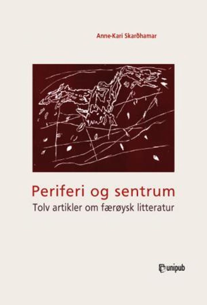 bokomslag: Periferi og sentrum : tolv artikler om færøysk litteratur