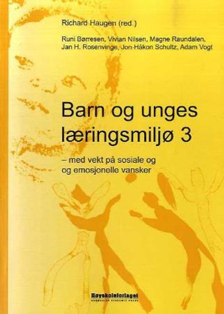 bokomslag: Barn og unges læringsmiljø 3 : med vekt på sosiale og emosjonelle vansker