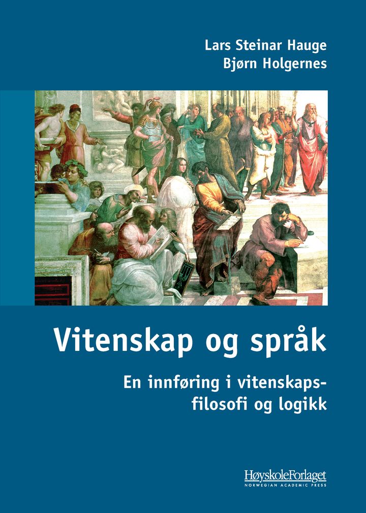bokomslag: Vitenskap og språk : en innføring i vitenskapsfilosofi og logikk