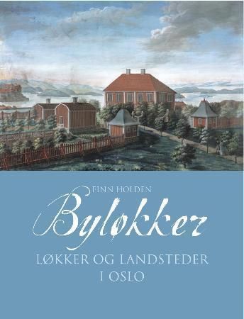 Bokomslag: Byløkker i Oslo