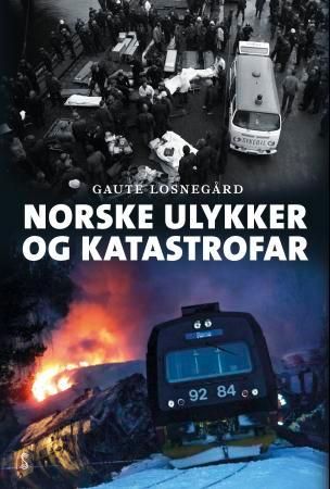 Bokomslag: Norske ulykker og katastrofar