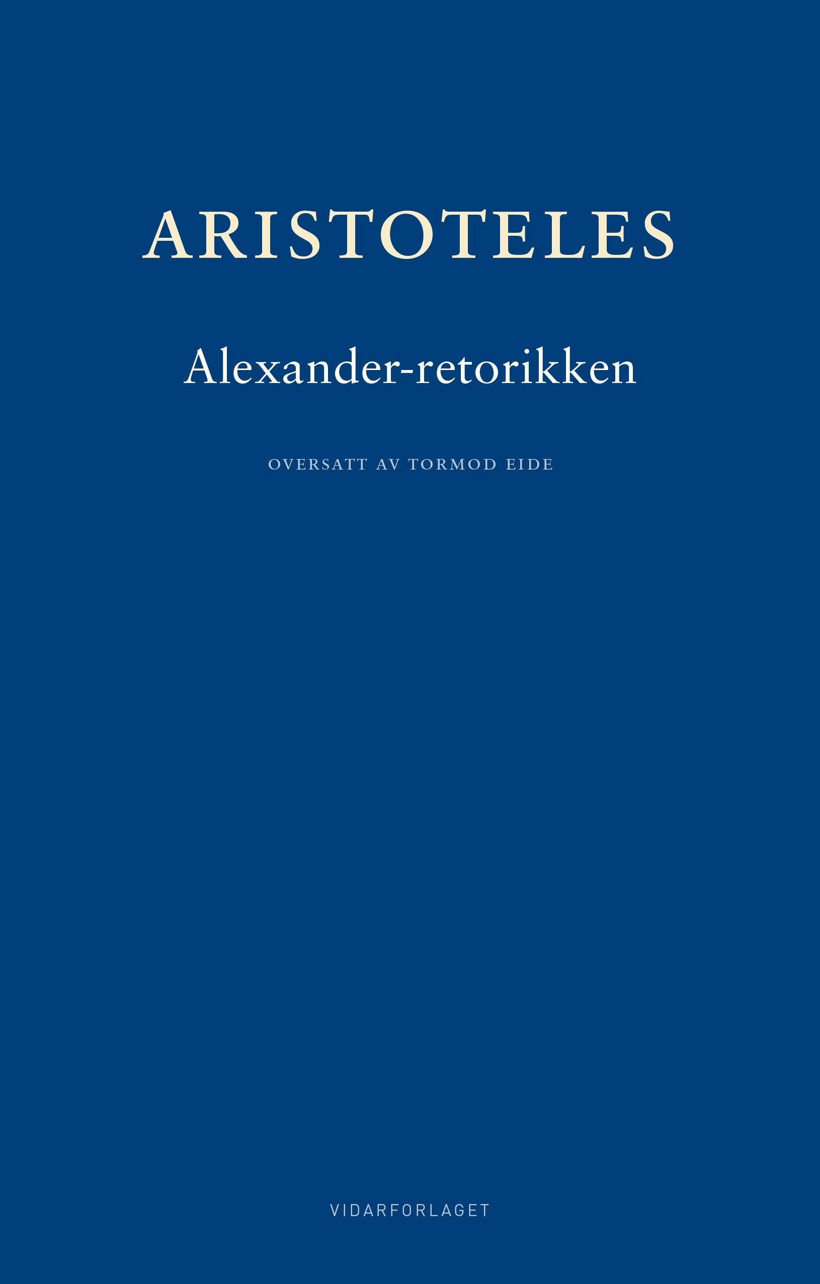 Bokomslag: Aleksander-retorikken = Rhetorica ad Alexandrum