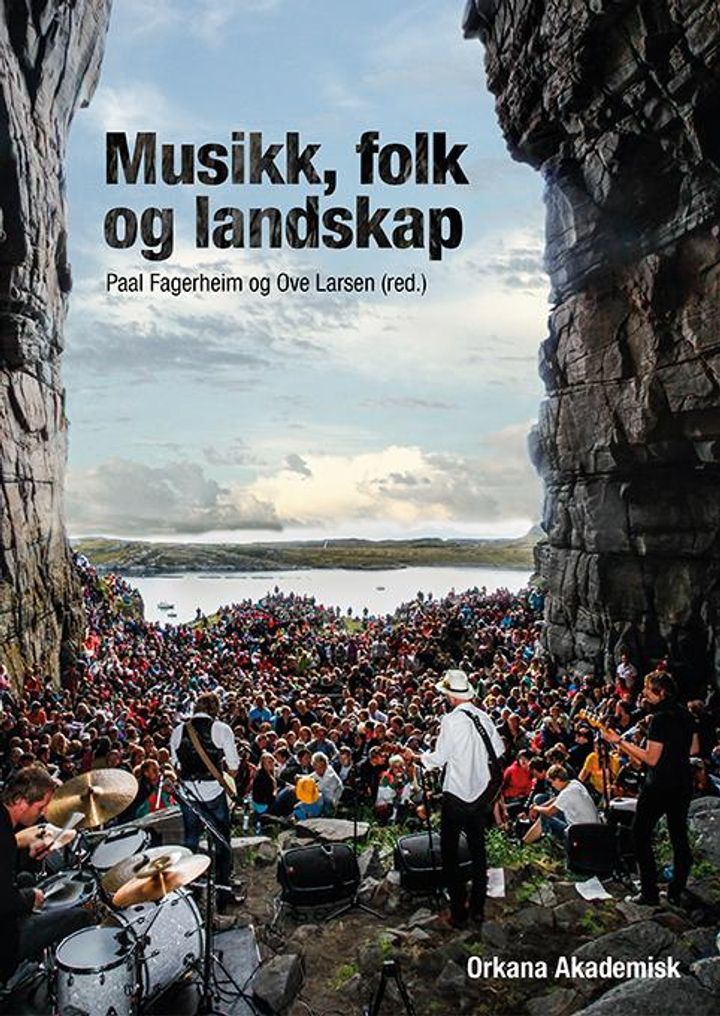 bokomslag: Musikk, folk og landskap