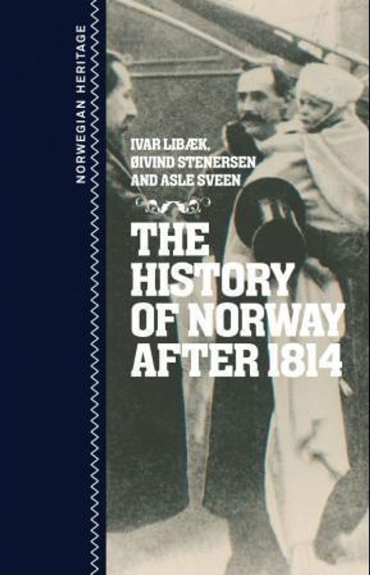 bokomslag: The history of Norway after 1814