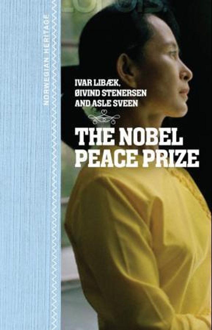 bokomslag: The Nobel peace prize