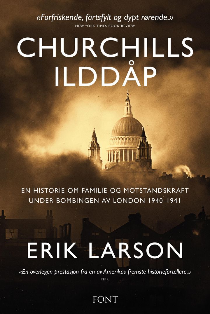 bokomslag: Churchills ilddåp : en historie om familie og motstandskraft under bombingen av London 1940-1941