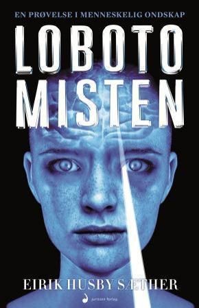Bokomslag: Lobotomisten