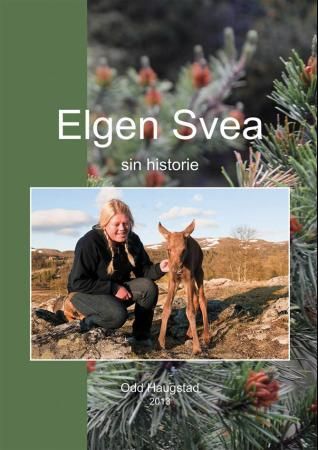 Bokomslag: Elgen Svea