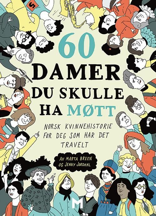Bokomslag: 60 damer du skulle ha møtt