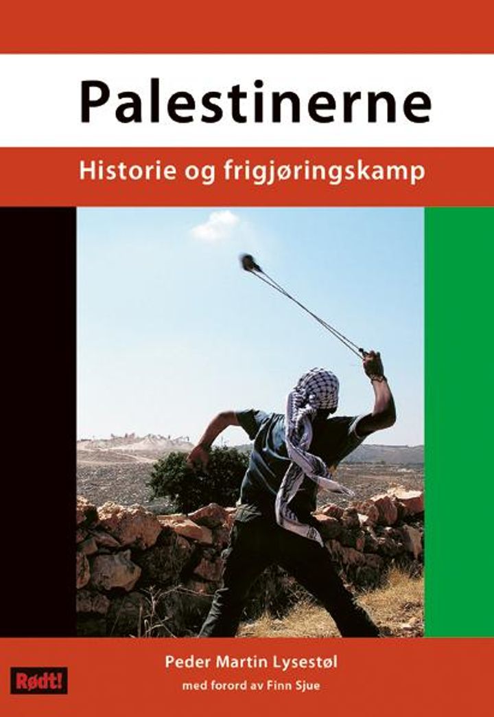 bokomslag: Palestinere : historie og frigjøringskamp : med nytt kapittel om perioden 1973-2009