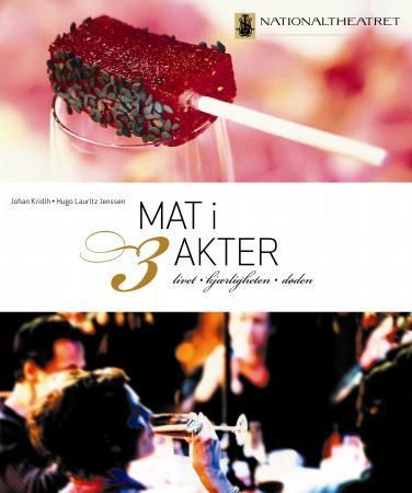 Bokomslag: Mat i 3 akter