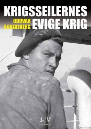 Bokomslag: Krigsseilernes evige krig
