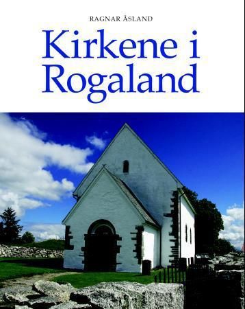 Bokomslag: Kirkene i Rogaland