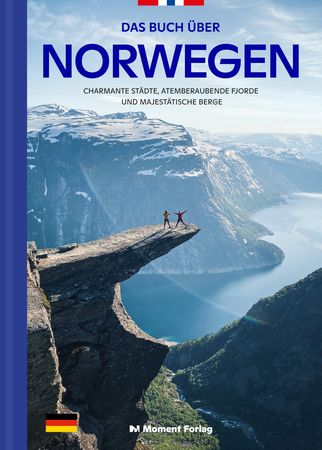 Das Book über Norvegen – charmante Städte, atemberaubende Fjorde und majestätisce Berge