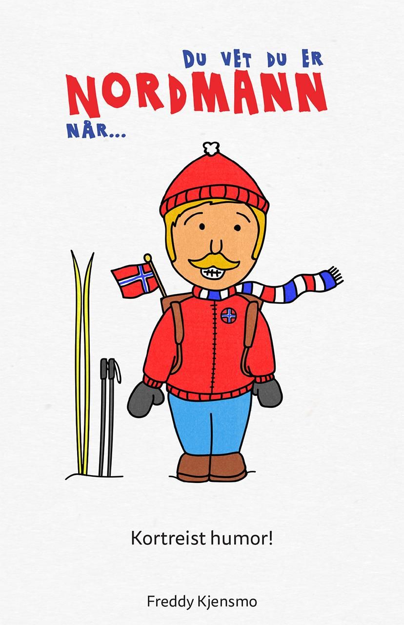 Bokomslag: Du vet du er nordmann når-